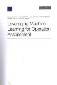 bokomslag Leveraging Machine Learning for Operation Assessment
