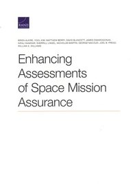 bokomslag Enhancing Assessments of Space Mission Assurance
