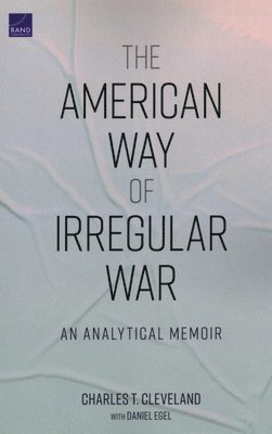 The American Way of Irregular War 1