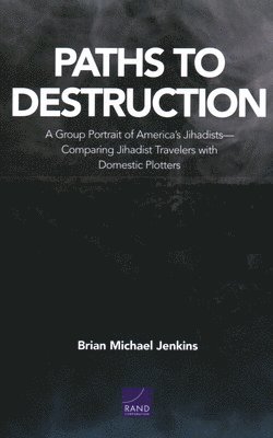 Paths to Destruction 1