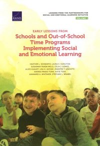 bokomslag Early Lessons from Schools and Out-of-School Time Programs Implementing Social and Emotional Learning