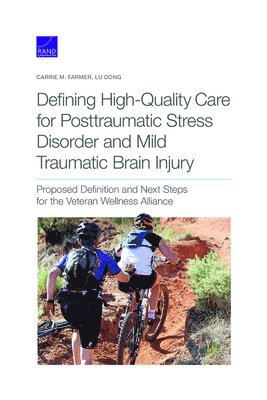 bokomslag Defining High-Quality Care for Posttraumatic Stress Disorder and Mild Traumatic Brain Injury