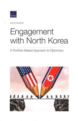 Rafiq Dossani - Engagement with North Korea, Häftad
