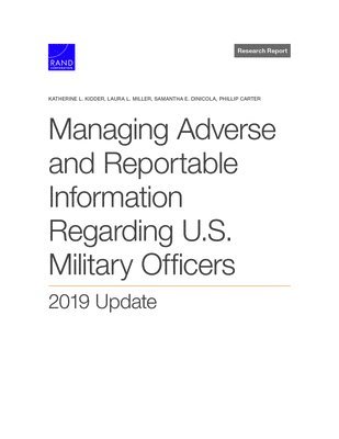 Managing Adverse and Reportable Information Regarding U.S. Military Officers 1