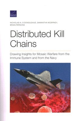 Nicholas A O'Donoughue, Samantha McBirney, Brian Persons - Distributed Kill Chains, Häftad