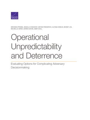 Operational Unpredictability and Deterrence 1
