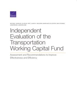 Independent Evaluation of the Transportation Working Capital Fund 1