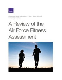 bokomslag Review Of The Air Force Fitness Assessment