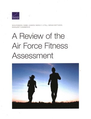 bokomslag A Review of the Air Force Fitness Assessment