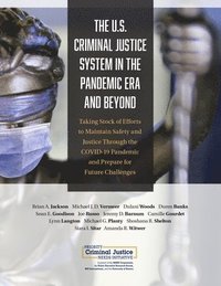 bokomslag U.s. Criminal Justice System In The Pandemic Era And Beyond