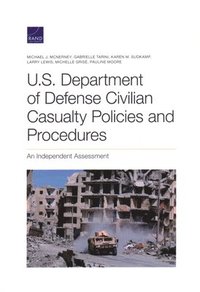 bokomslag U.S. Department of Defense Civilian Casualty Policies and Procedures