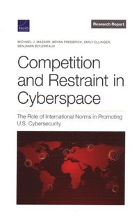 bokomslag Competition and Restraint in Cyberspace