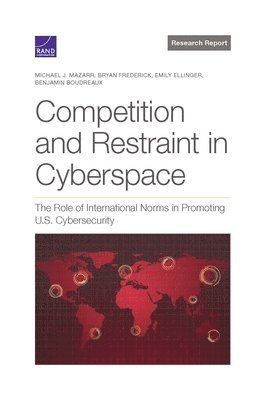 bokomslag Competition and Restraint in Cyberspace
