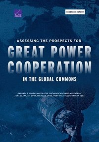 bokomslag Assessing the Prospects for Great Power Cooperation in the Global Commons