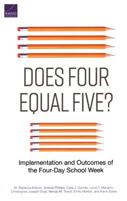 M Rebecca Kilburn, Andrea Phillips, Celia J Gomez, Louis T Mariano, Christopher Joseph Doss, Wendy M Troxel, Emily Morton, Kevin Estes - Does Four Equal Five?, Häftad