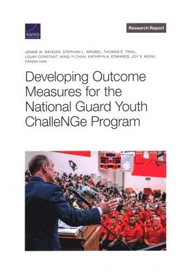 bokomslag Developing Outcome Measures for the National Guard Youth Challenge Program