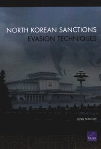 bokomslag North Korean Sanctions Evasion Techniques