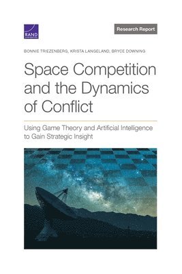 Space Competition and the Dynamics of Conflict 1