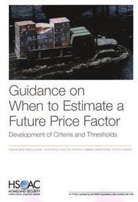 bokomslag Guidance on When to Estimate a Future Price Factor