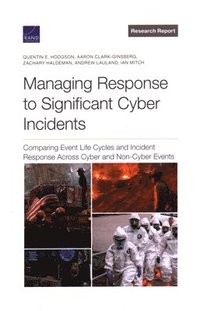 bokomslag Managing Response to Significant Cyber Incidents