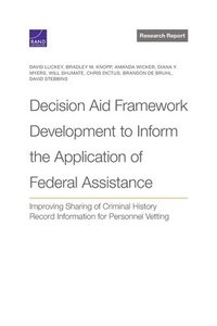 bokomslag Decision Aid Framework Development to Inform the Application of Federal Assistance