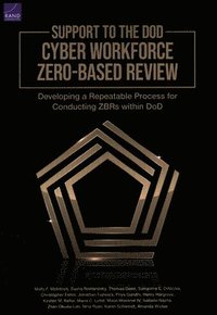 bokomslag Support to the Dod Cyber Workforce Zero-Based Review
