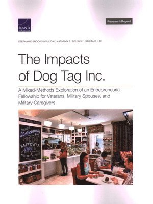 Stephanie Brooks Holliday, Kathryn E Bouskill - Impacts of Dog Tag Inc., Häftad