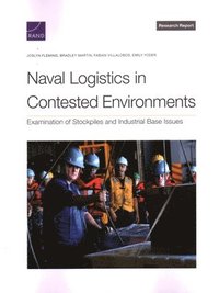 bokomslag Naval Logistics in Contested Environments
