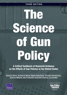 The Science of Gun Policy 1