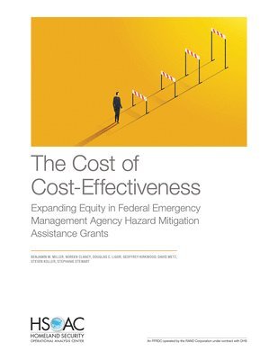 Benjamin M Miller, Noreen Clancy, Douglas C Ligor, Geoffrey Kirkwood, David Metz, Steven Koller, Stephanie Stewart - Cost of Cost-Effectiveness, Häftad