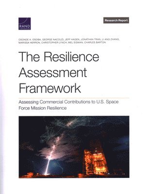 The Resilience Assessment Framework 1