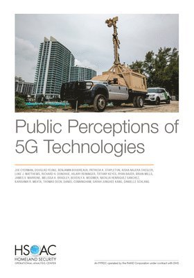 Joe Eyerman, Douglas Yeung, Benjamin Boudreaux - Public Perceptions of 5G Technologies, Häftad