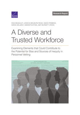 A Diverse and Trusted Workforce 1