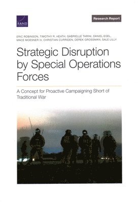 Strategic Disruption by Special Operations Forces 1