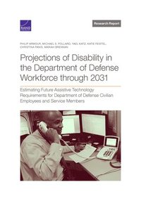 bokomslag Projections of Disability in the Department of Defense Workforce Through 2031