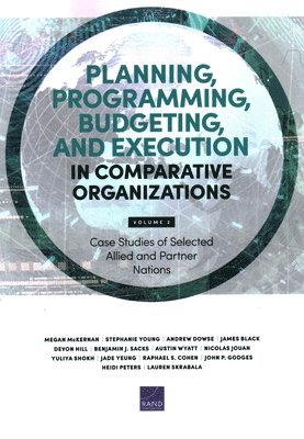 Planning, Programming, Budgeting, and Execution in Comparative Organizations 1