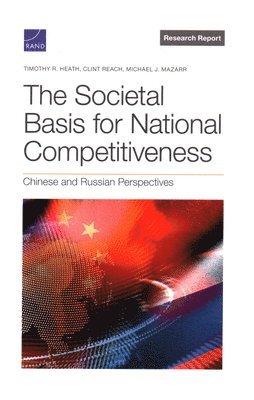 The Societal Basis for National Competitiveness 1