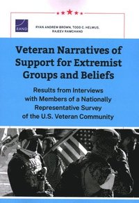 bokomslag Veteran Narratives of Support for Extremist Groups and Beliefs