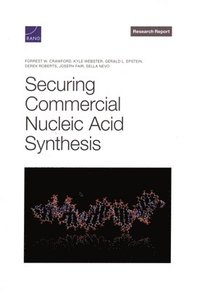 bokomslag Securing Commercial Nucleic Acid Synthesis