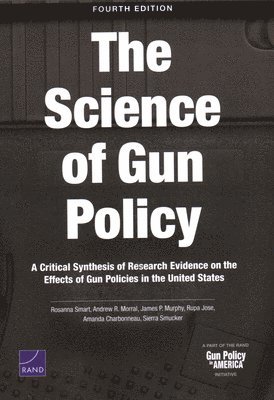 bokomslag Science of Gun Policy