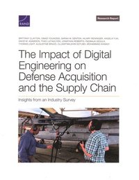 bokomslag Impact of Digital Engineering on Defense Acquisition and the Supply Chain