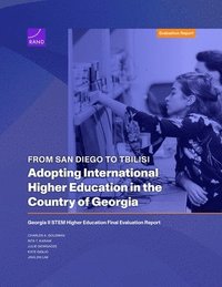 bokomslag From San Diego to Tbilisi--Adopting International Higher Education in the Country of Georgia