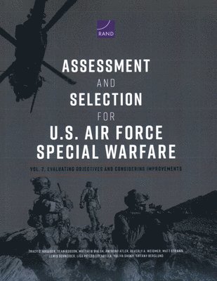 Tracy C Krueger, Sean Robson, Matthew Walsh - Assessment and Selection for U.S. Air Force Special Warfare, Häftad