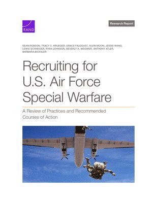 Sean Robson, Tracy C Krueger, Grace Falgoust - Recruiting for U.S. Air Force Special Warfare, Häftad