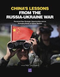 bokomslag China s Lessons from the Russia-Ukraine War