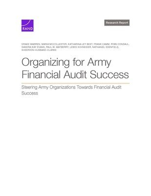 Drake Warren, Maria McCollester, Katharina Ley Best - Organizing for Army Financial Audit Success, Häftad