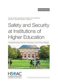 bokomslag Safety and Security at Institutions of Higher Education