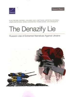 Elina Treyger, Heather J Williams, Luke J Matthews - Denazify Lie, Häftad