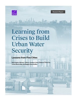 bokomslag Learning from Crises to Build Urban Water Security