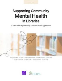 bokomslag Supporting Community Mental Health in Libraries